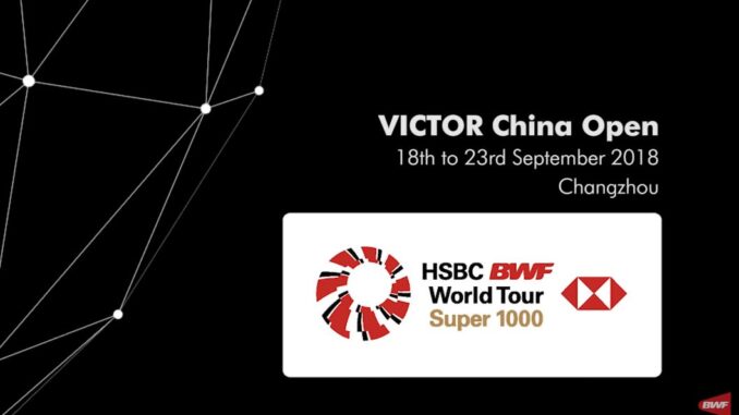 china open 2018 แบดมินตัน ไชน่า โอเพ่น 2018