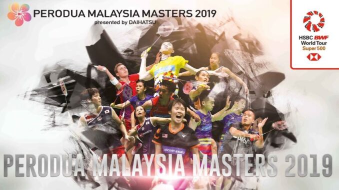 PERODUA Malaysia Masters 2019 ถ่ายทอดสด เมย์ รัชนก แบดมินตัน มาเลเซีย มาสเตอร์ 2019