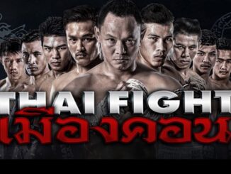 Thai Fight เมืองคอน ล่าสุด ย้อนหลัง