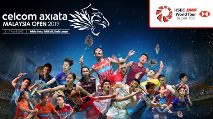 CELCOM AXIATA Malaysia Open 2019 ดูแบด มาเลเซียโอเพ่น 2018 โปรแกรม ถ่ายทอดสดวันนี้