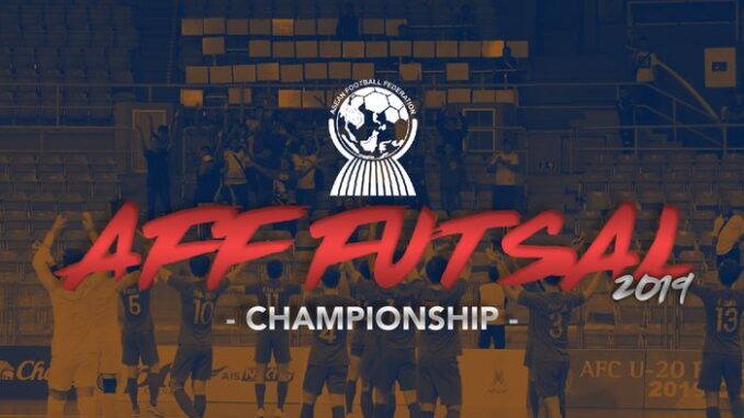 AFF Futsal Championship 2019 ถ่ายทอดสดฟุตซอลชิงแชมป์อาเซียน 2019