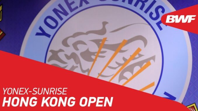 YONEX-SUNRISE Hong Kong Open 2019 ถ่ายทอดสดแบดมินตันฮ่องกงโอเพ่น 2019 วันนี้