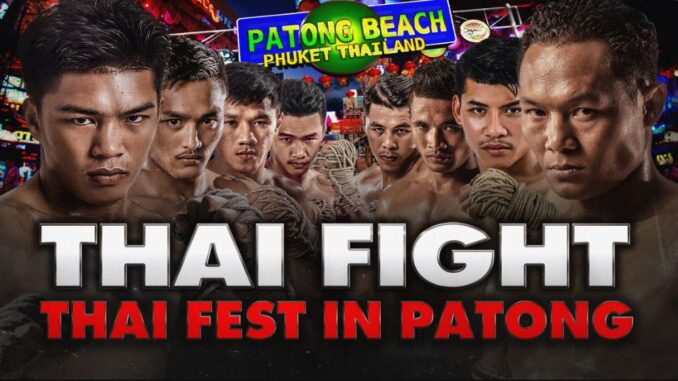 ดูมวย Thai Fight ป่าตอง ล่าสุด