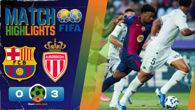 ไฮไลท์ฟุตบอลกระชับมิตรสโมสร 2024 บาร์เซโลน่า 0-3 โมนาโก วันนี้ 13867