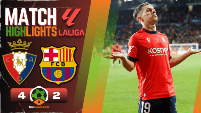 ไฮไลท์บอลลาลิกา 2024 โอซาซูน่า 4-2 บาร์เซโลน่า วันนี้ 29967